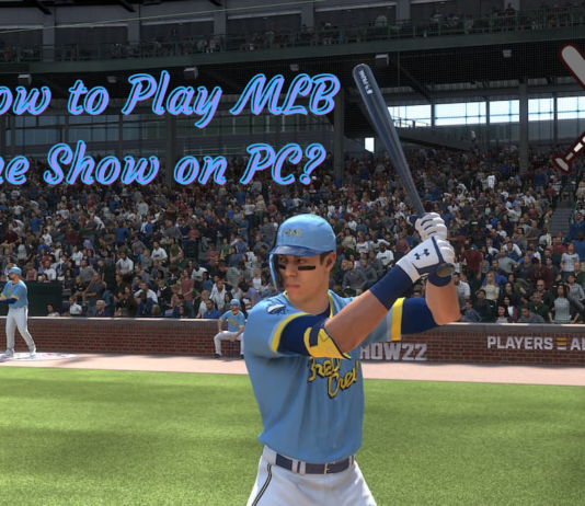How to Play MLB The Show on PC