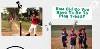 How Old Do You Have To Be To Play T-ball